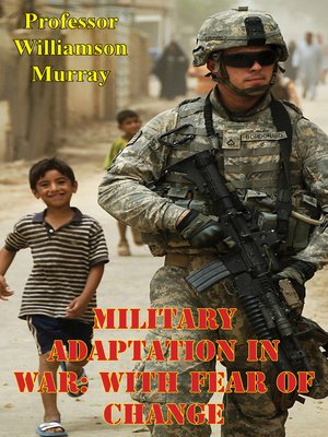 cover image of Military Adaptation In War
